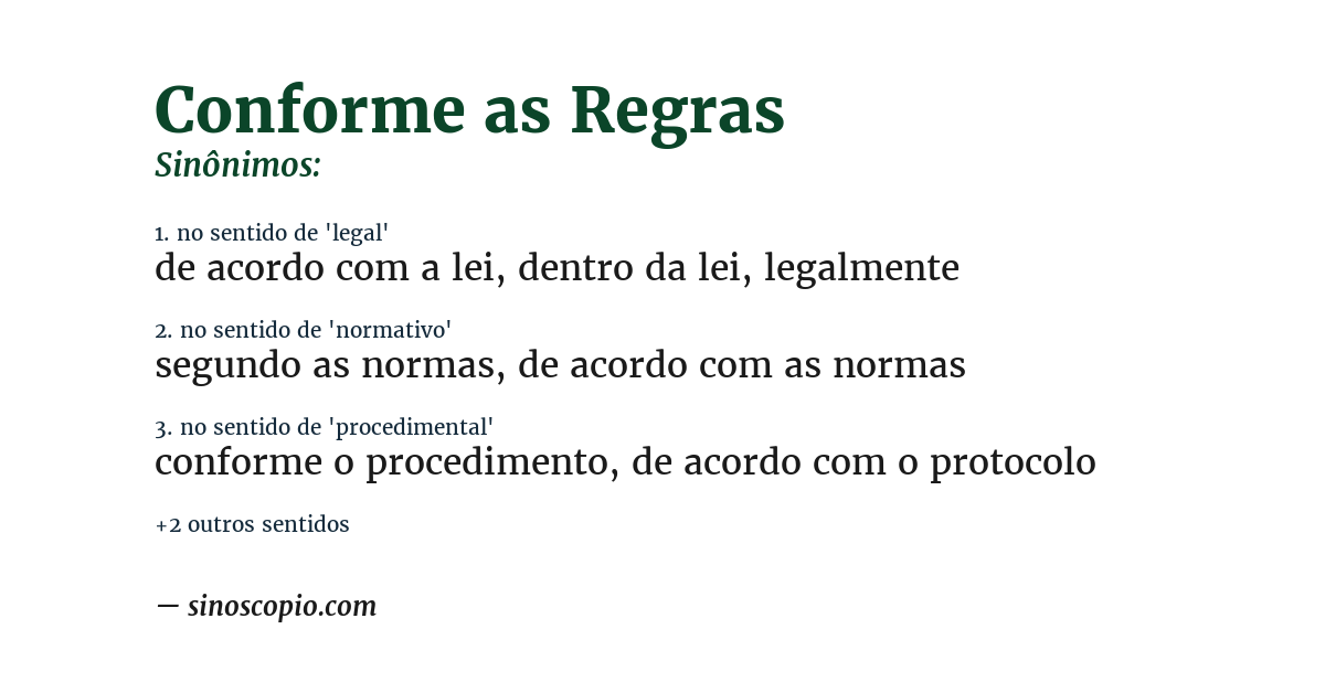 Sinônimo de conforme as regras