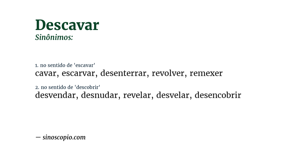 Sinônimo de descavar