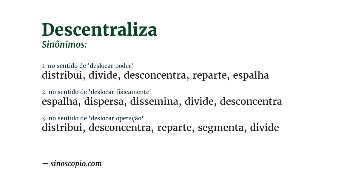 Sinônimo de descentraliza