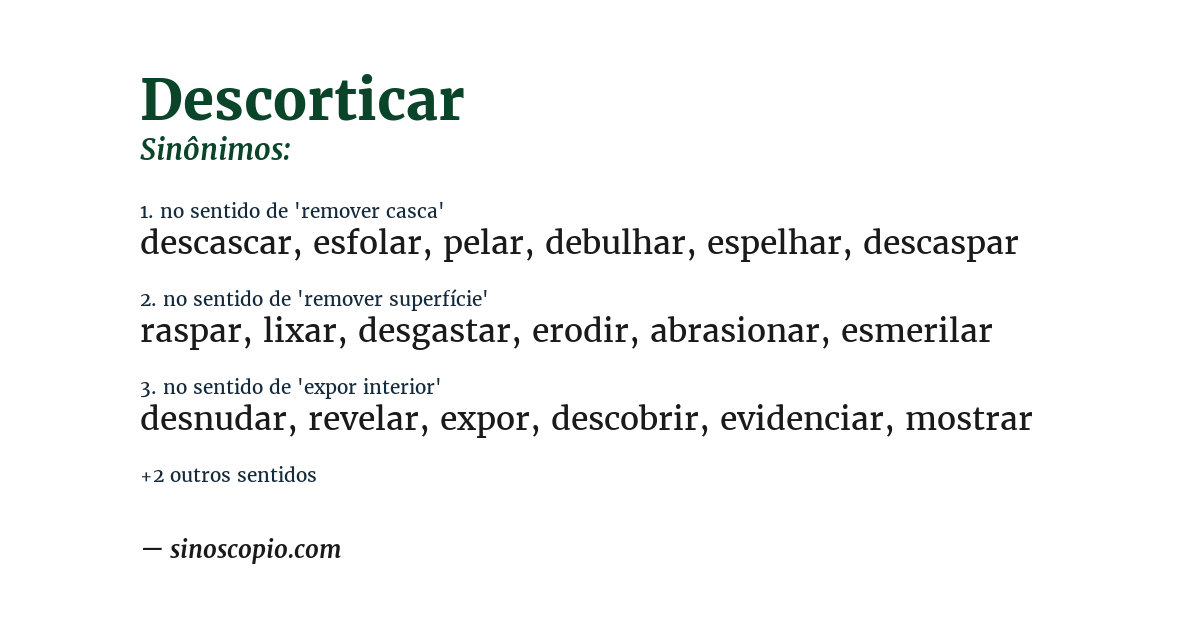 Sinônimo de descorticar