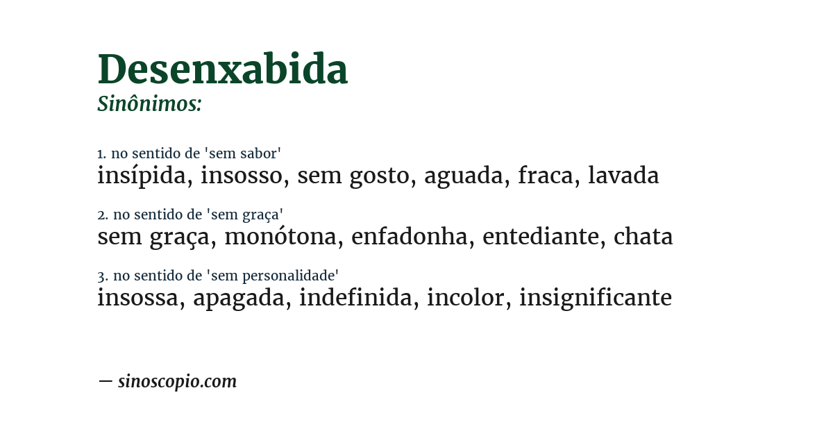 Sinônimo de desenxabida