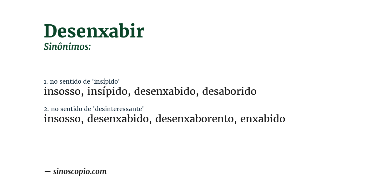 Sinônimo de desenxabir