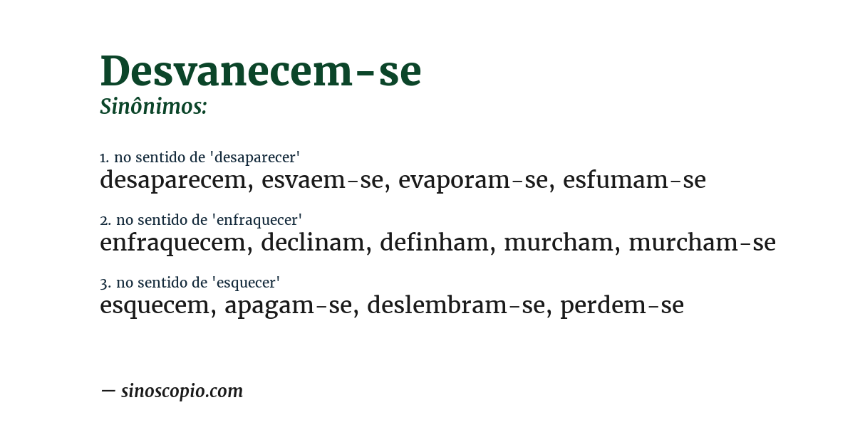 Sinônimo de desvanecem-se