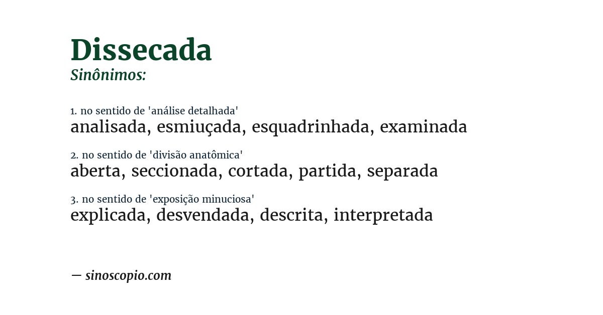 Sinônimo de dissecada
