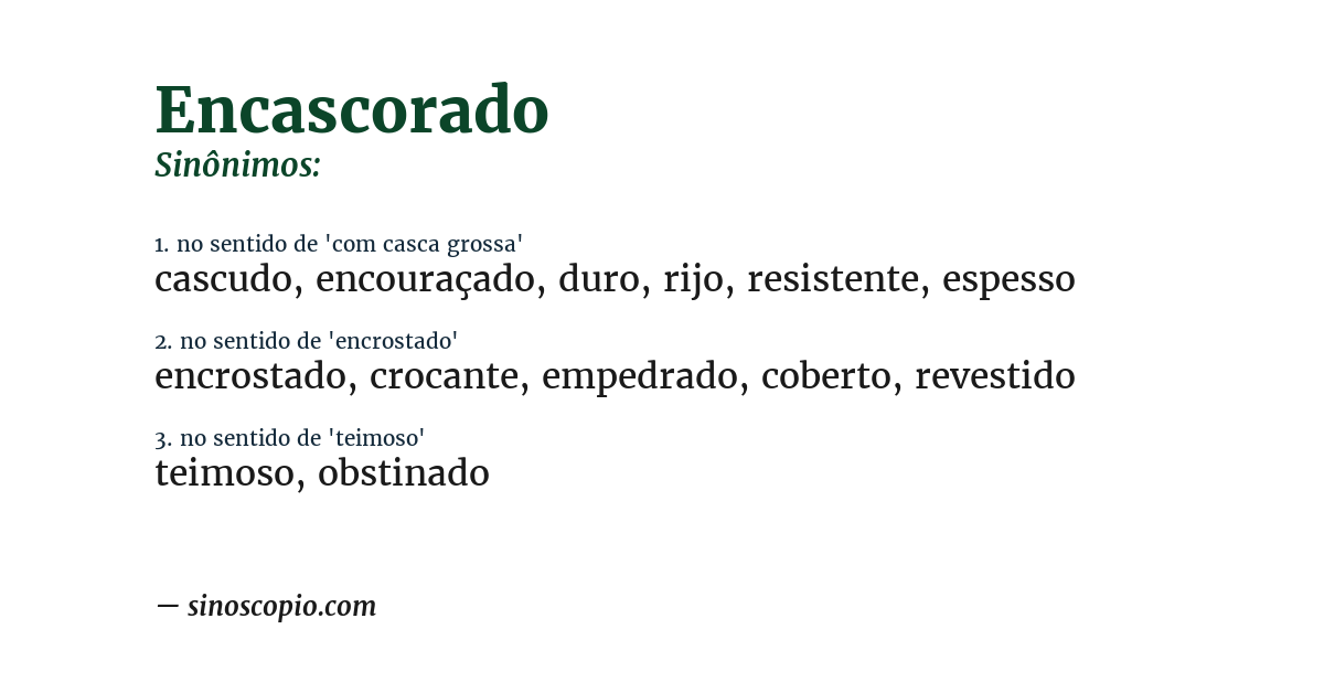 Sinônimo de encascorado
