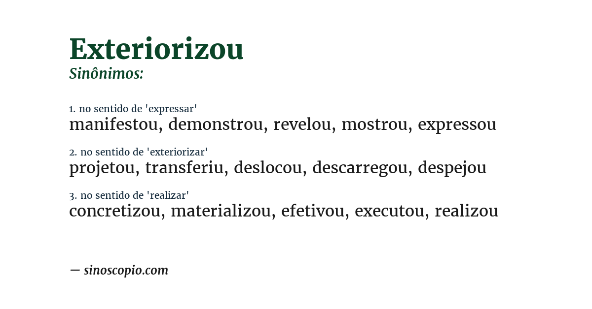 Sinônimo de exteriorizou