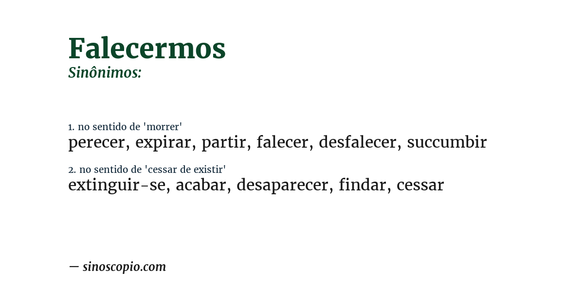 Sinônimo de falecermos