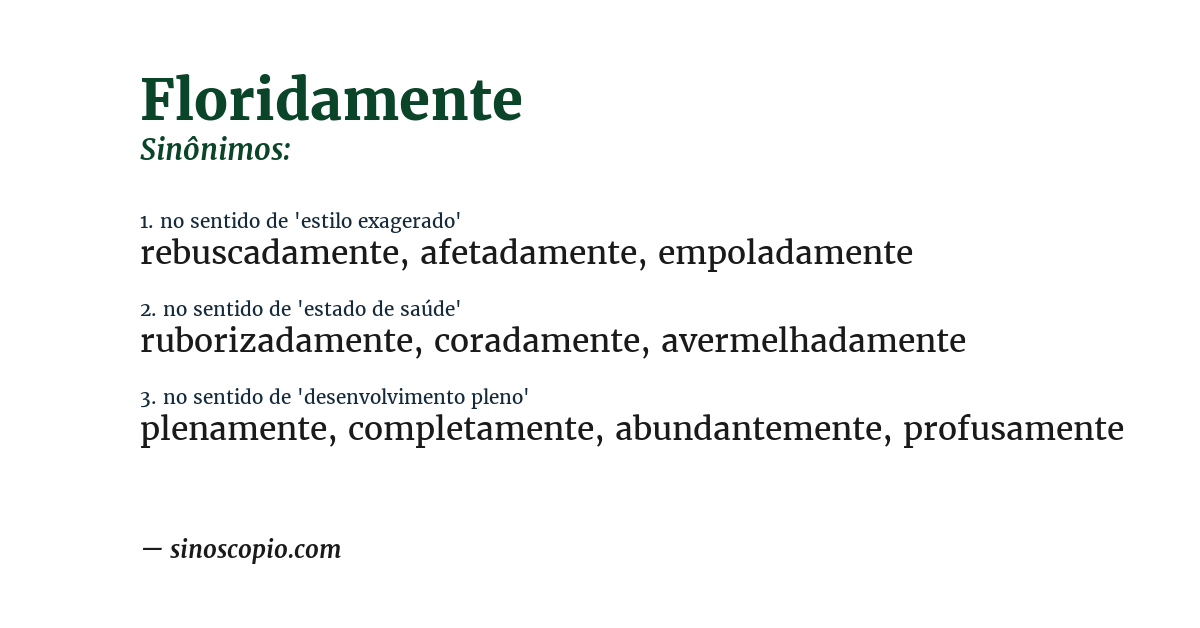 Sinônimo de floridamente