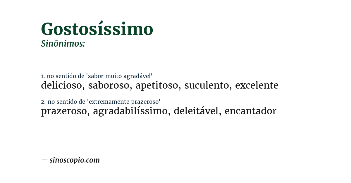 Sinônimo de gostosíssimo