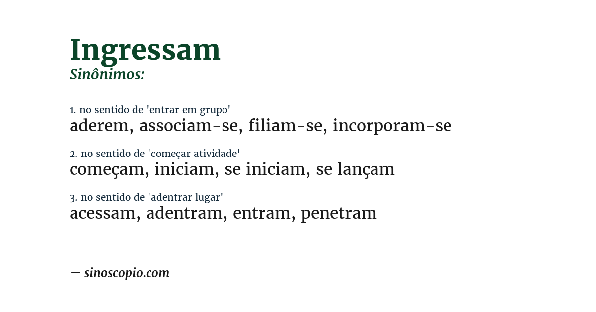 Sinônimo de ingressam