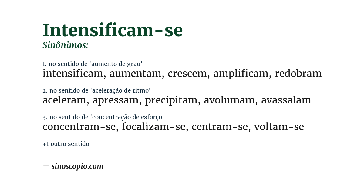 Sinônimo de intensificam-se