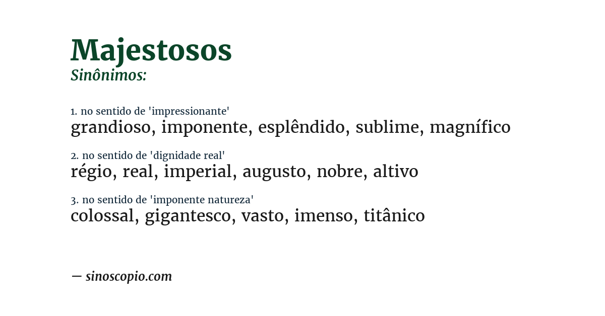 Sinônimo de majestosos