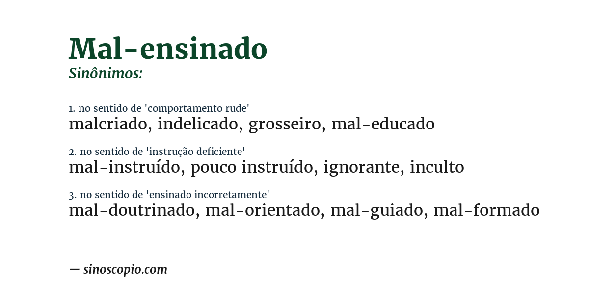 Sinônimo de mal-ensinado