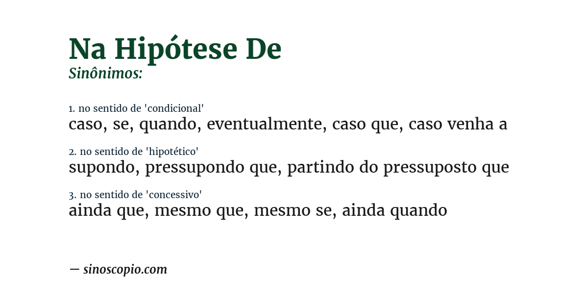 Sinônimo de na hipótese de