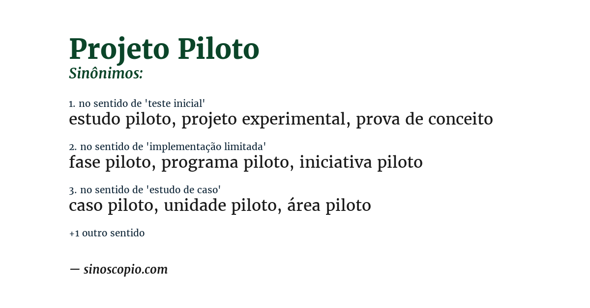 Sinônimo de projeto piloto