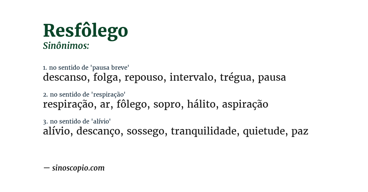 Sinônimo de resfôlego