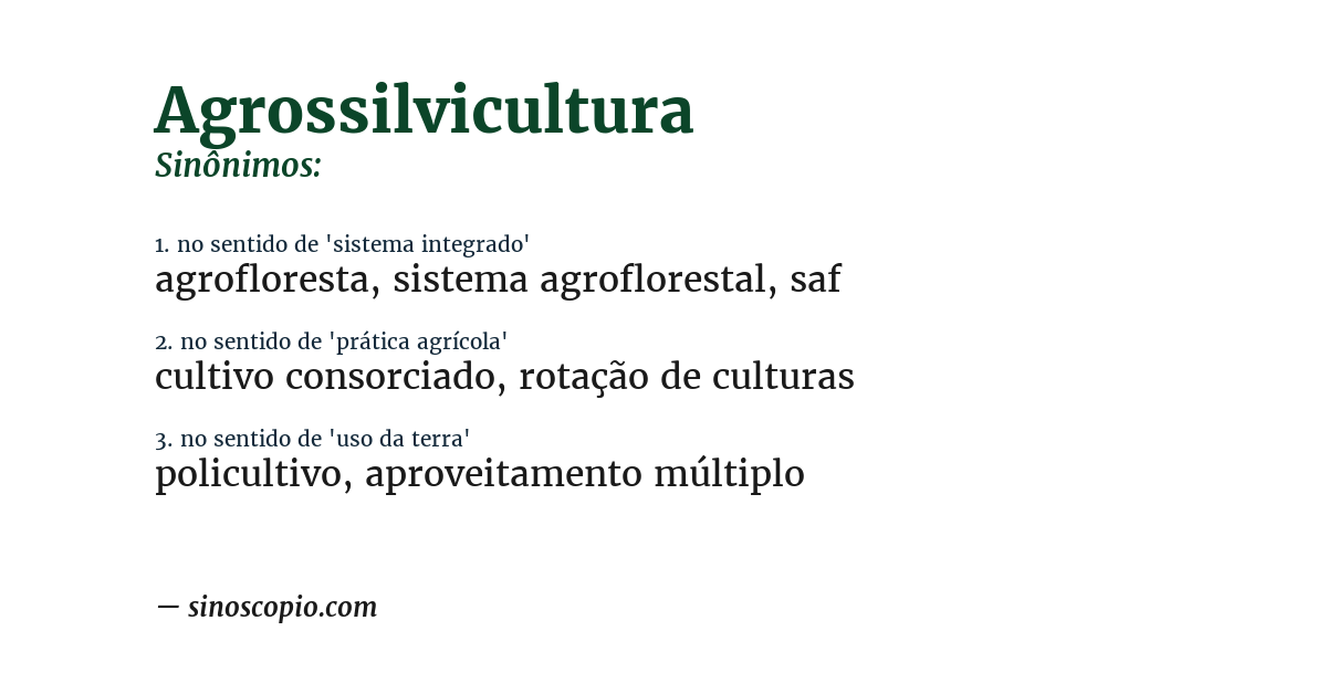 Sinônimo de agrossilvicultura