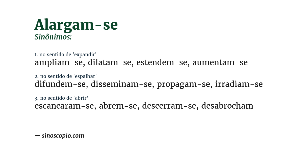Sinônimo de alargam-se