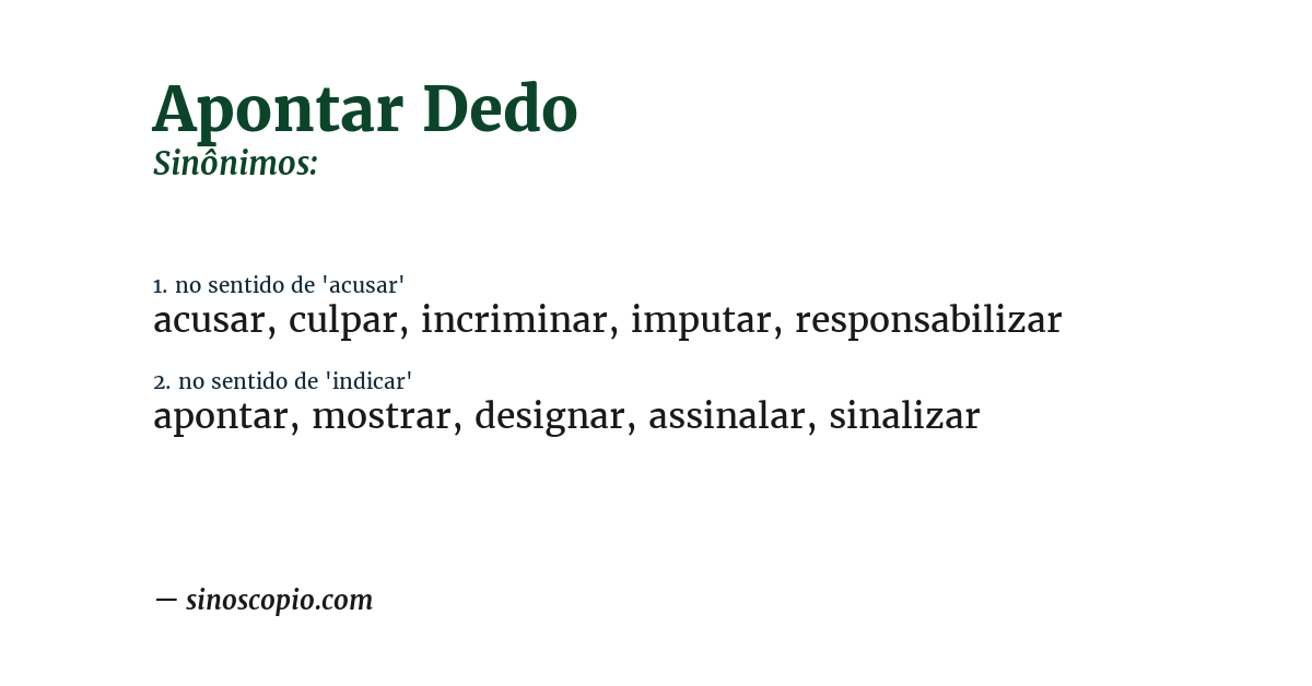 Sinônimo de apontar dedo