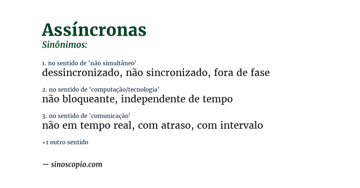 Sinônimo de assíncronas