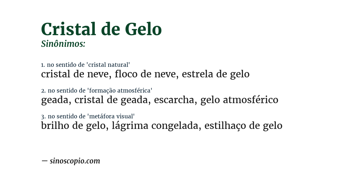 Sinônimo de cristal de gelo