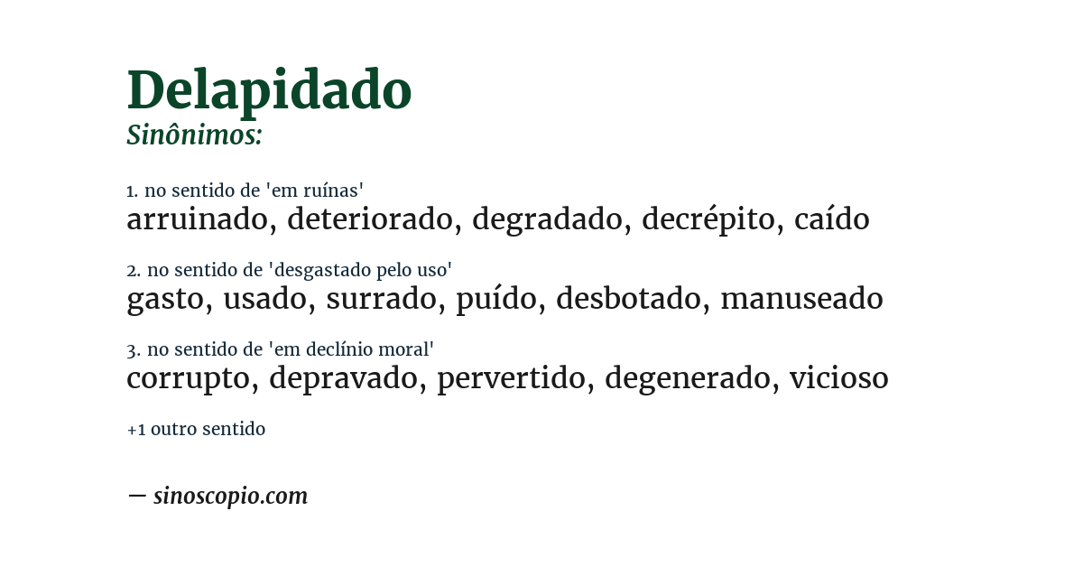 Sinônimo de delapidado