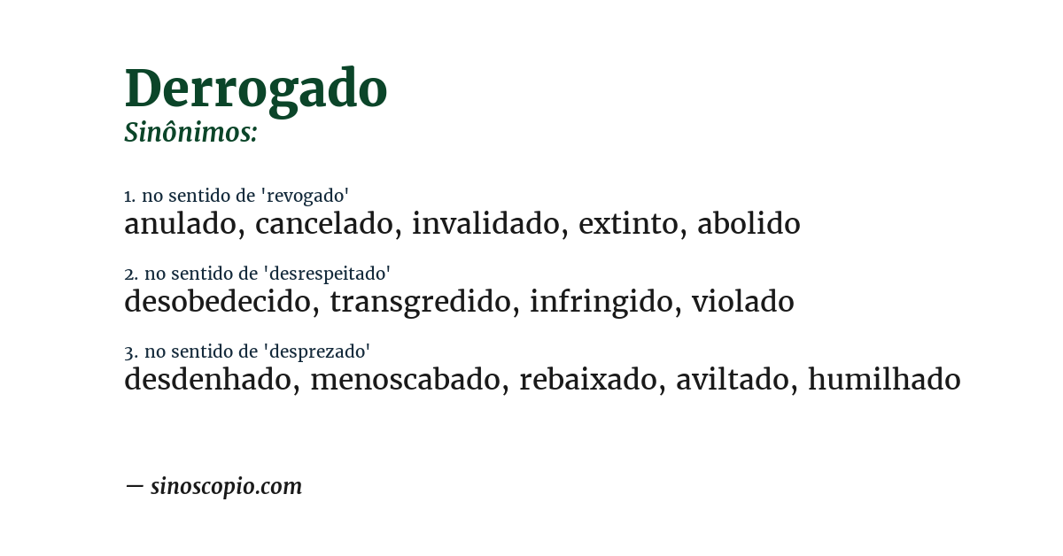 Sinônimo de derrogado