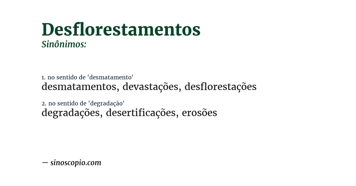 Sinônimo de desflorestamentos