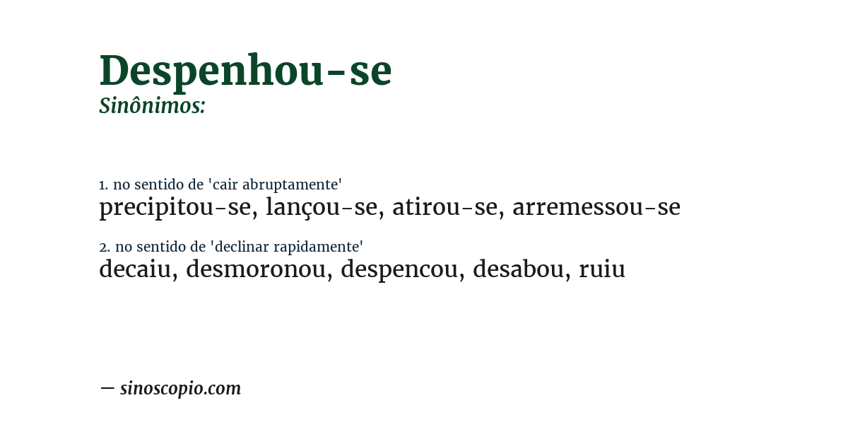 Sinônimo de despenhou-se