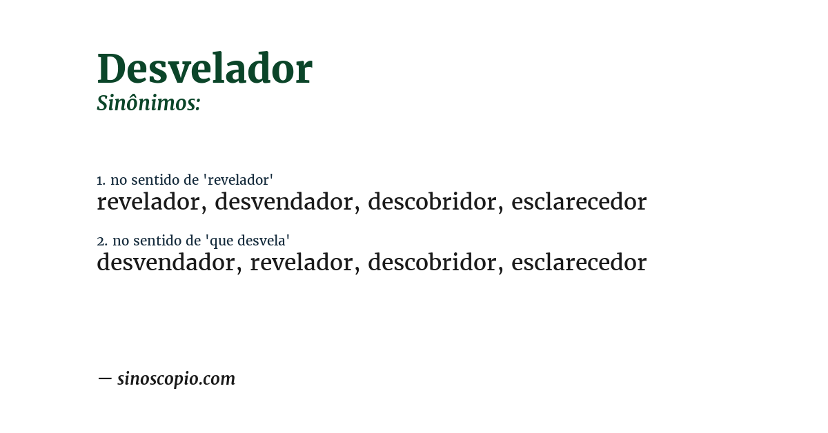 Sinônimo de desvelador