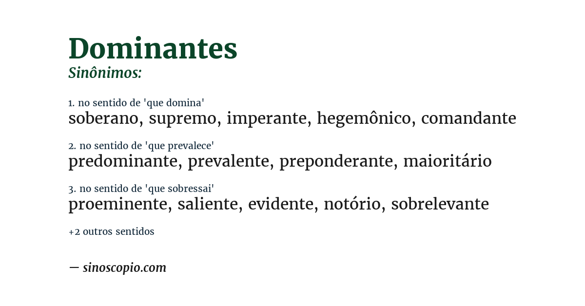 Sinônimo de dominantes