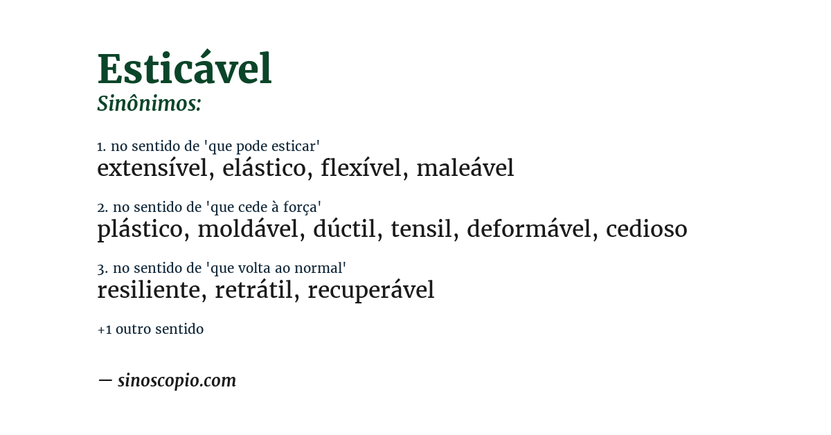 Sinônimo de esticável