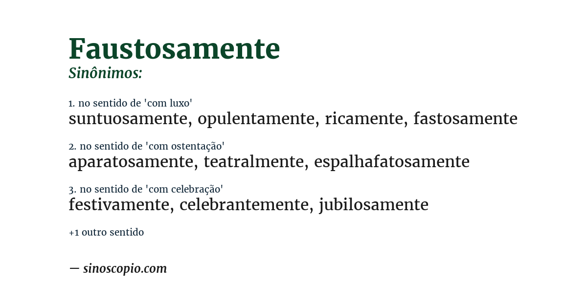 Sinônimo de faustosamente