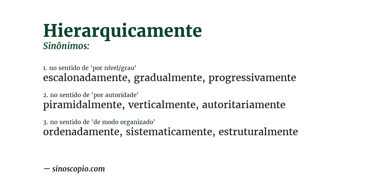 Sinônimo de hierarquicamente