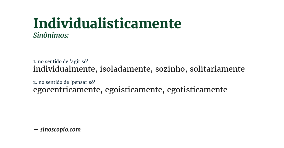 Sinônimo de individualisticamente