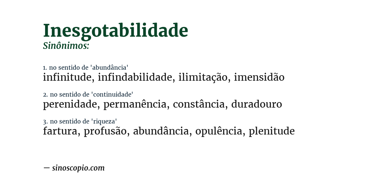 Sinônimo de inesgotabilidade