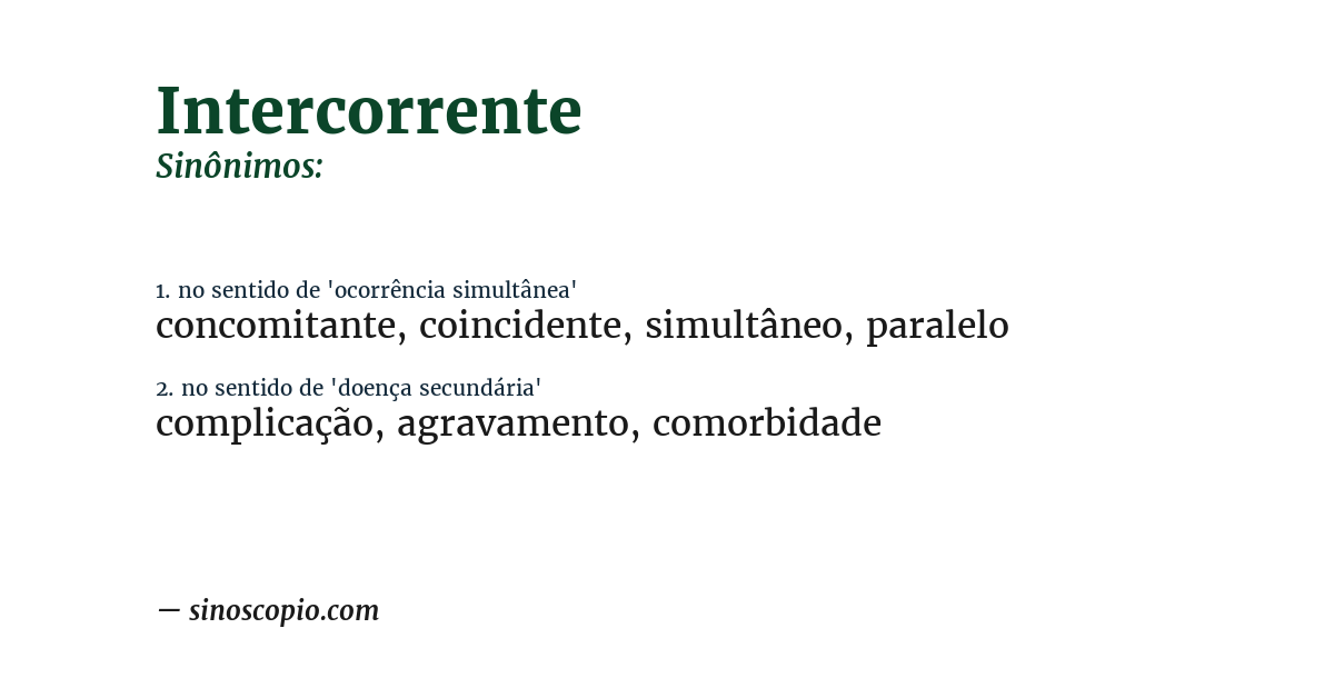 Sinônimo de intercorrente