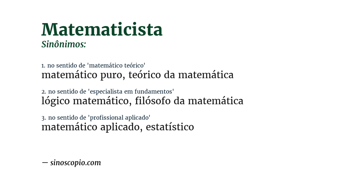 Sinônimo de matematicista