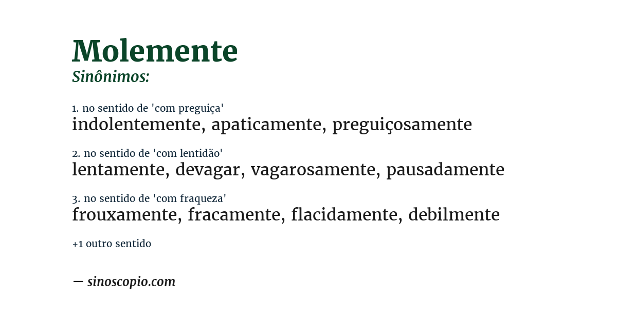 Sinônimo de molemente