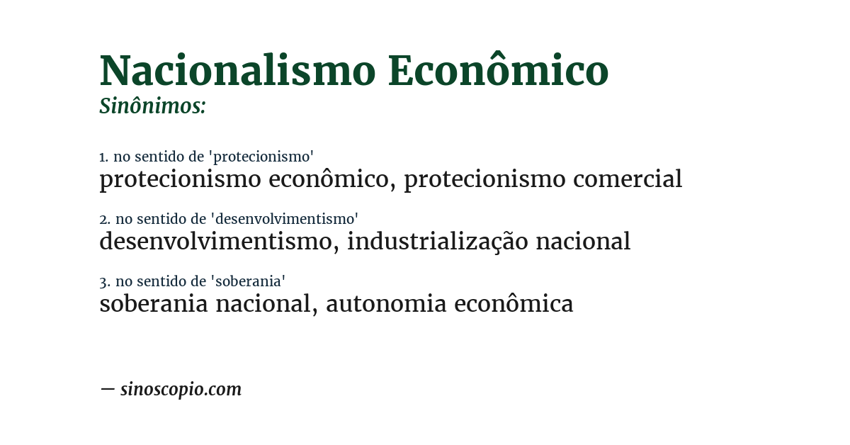 Sinônimo de nacionalismo econômico