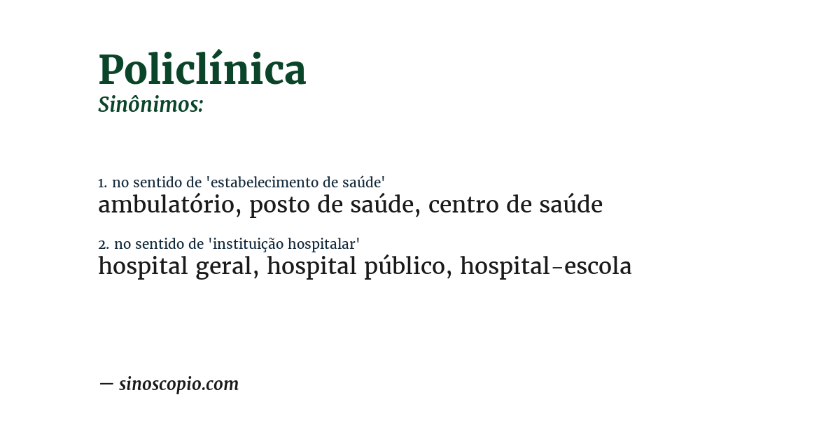 Sinônimo de policlínica
