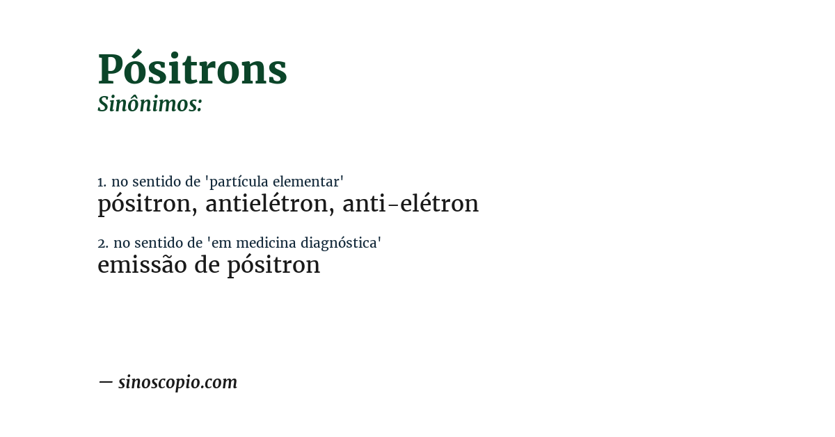 Sinônimo de pósitrons