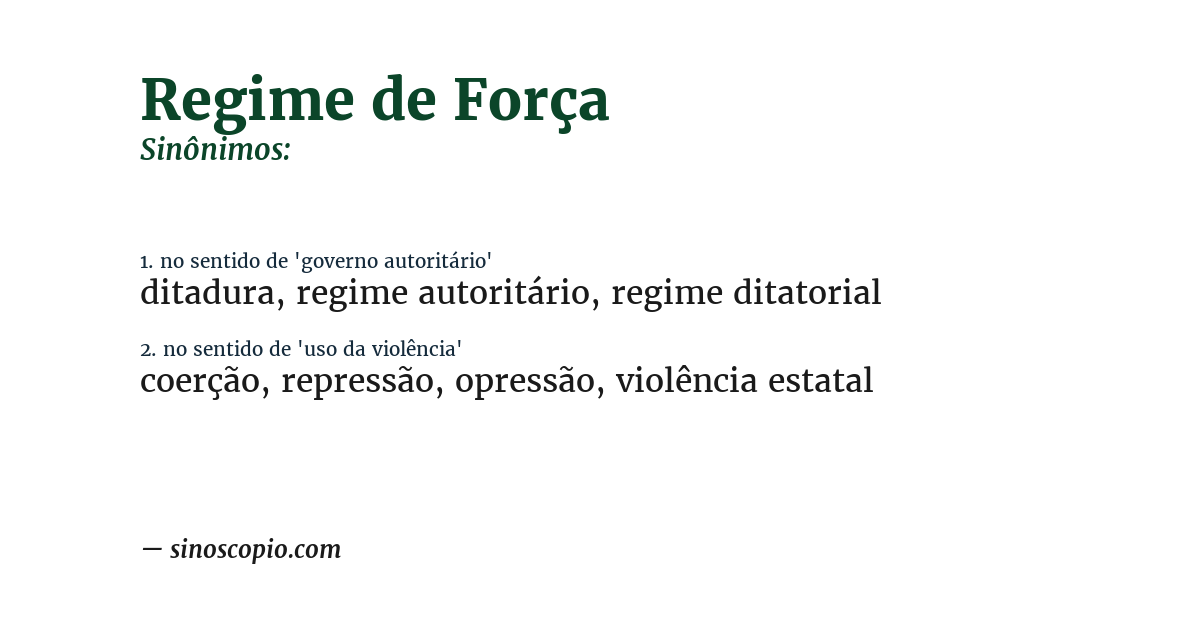 Sinônimo de regime de força