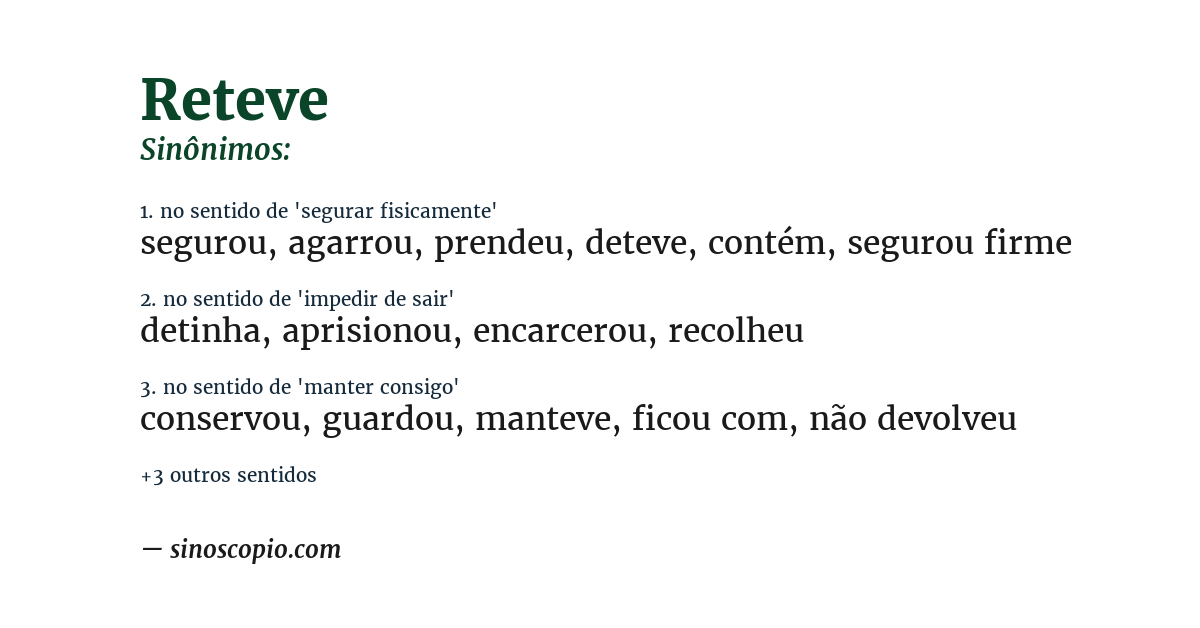 Sinônimo de reteve