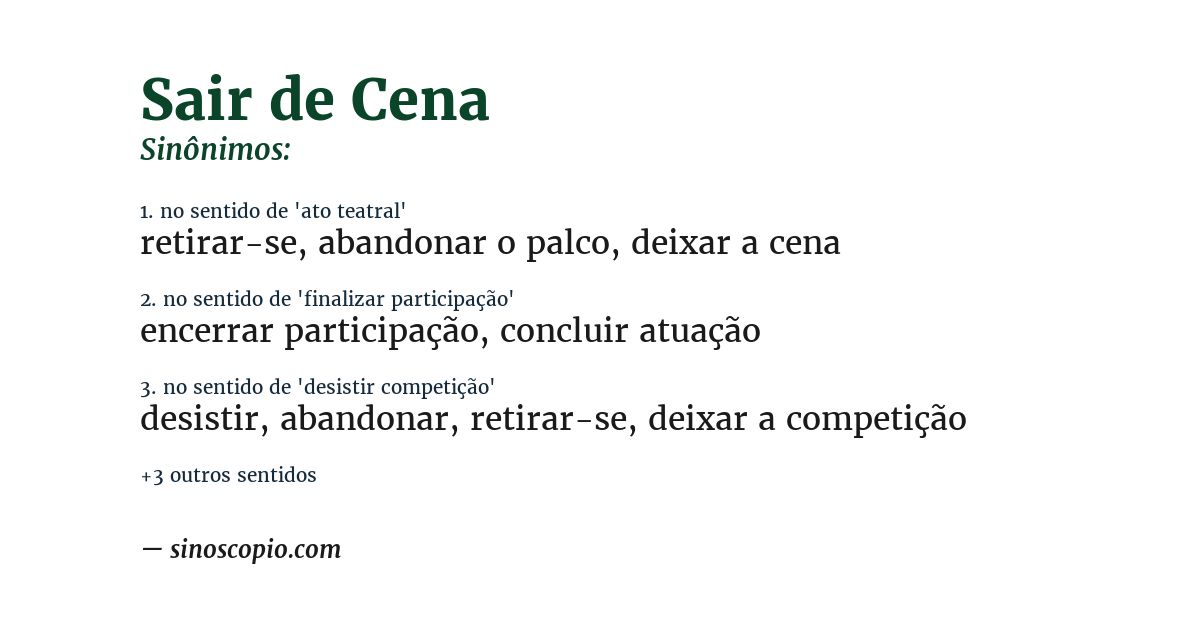 Sinônimo de sair de cena