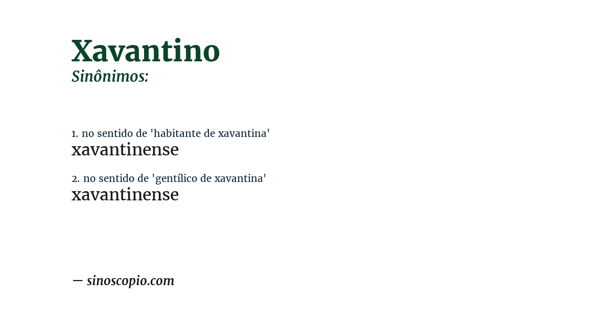 Sinônimo de xavantino