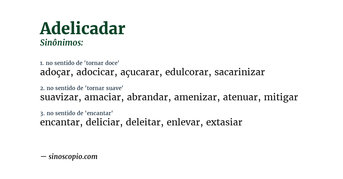 Sinônimo de adelicadar