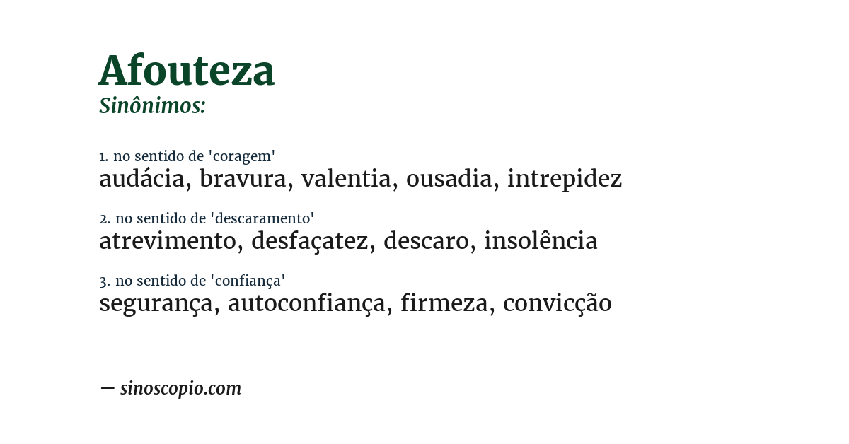 Sinônimo de afouteza