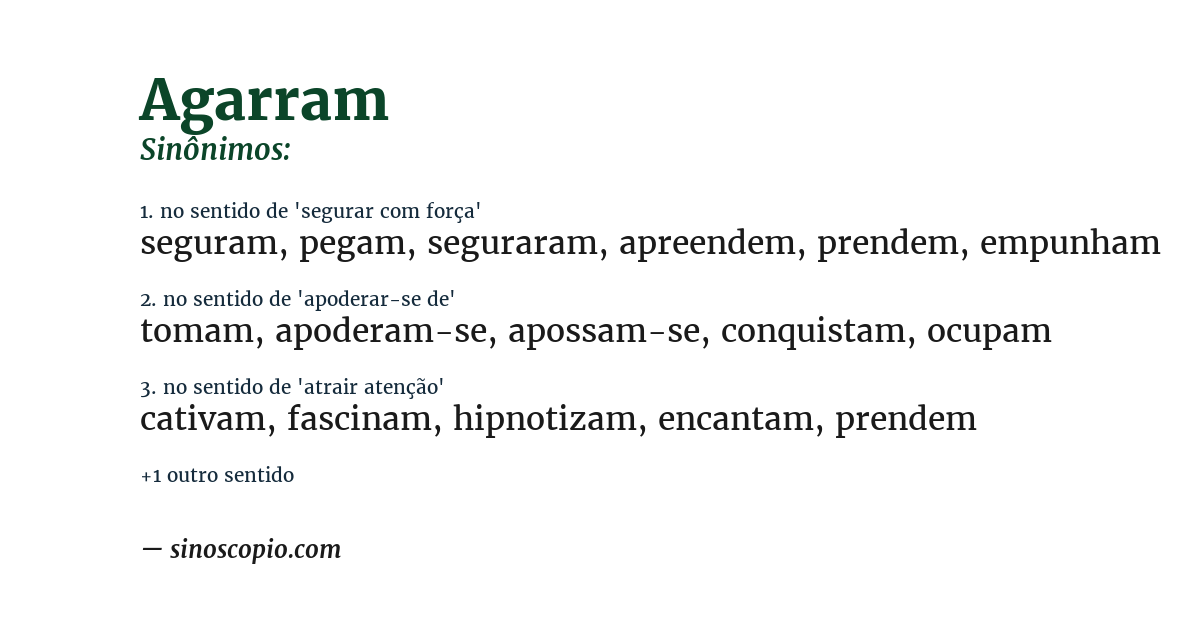 Sinônimo de agarram