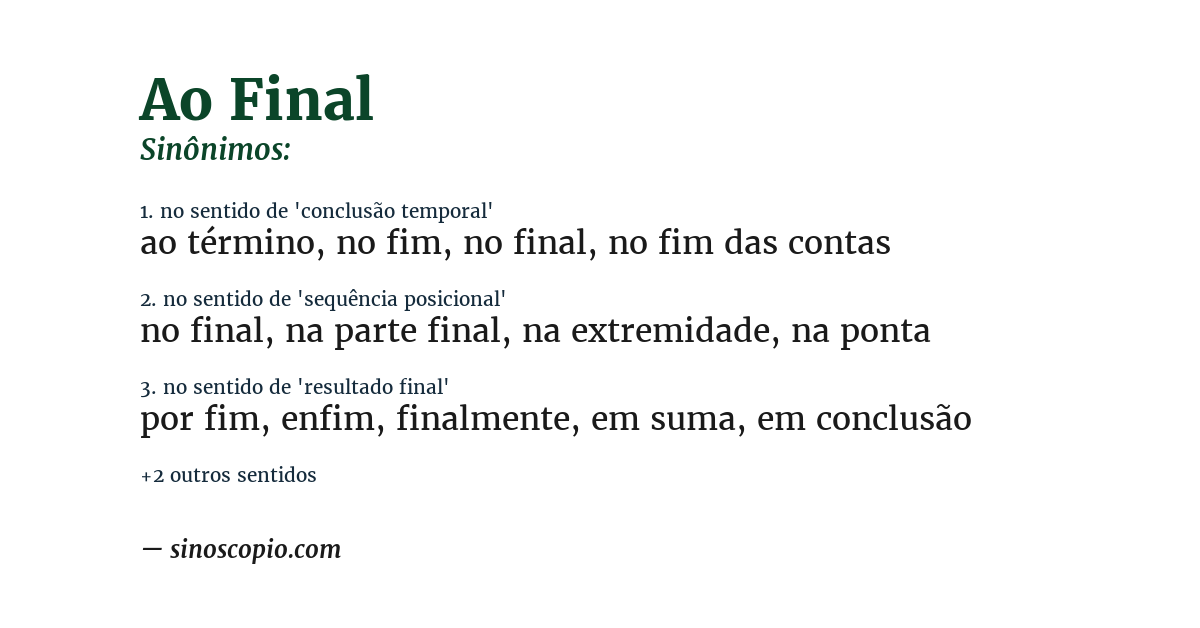 Sinônimo de ao final